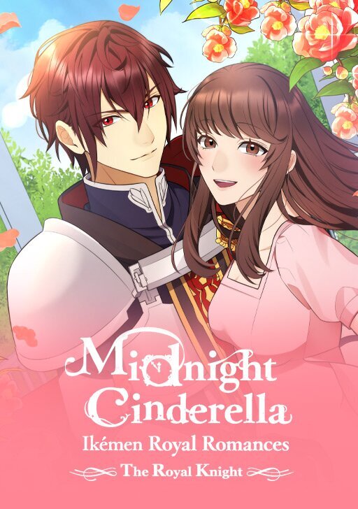 Midnight Cinderella Ikemen Royal Romance ~ The Royal Knight ~